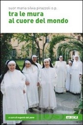 Tra le mura al cuore del mondo